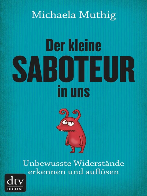 Title details for Der kleine Saboteur in uns by Michaela Muthig - Wait list